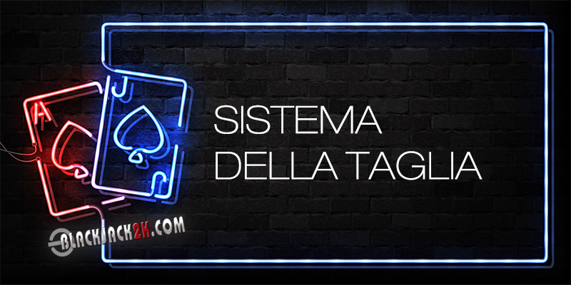 Sistema della taglia