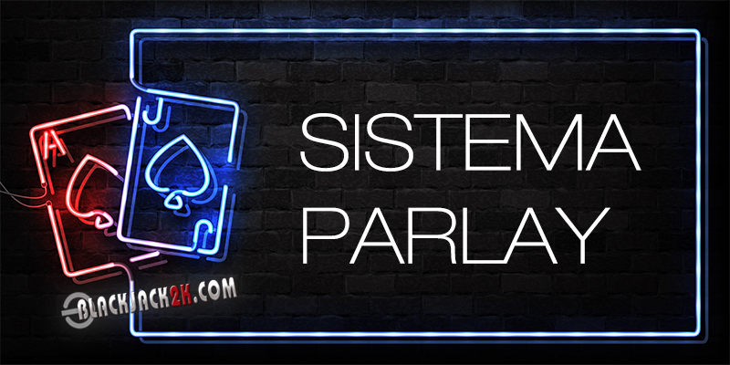 Sistema Parlay
