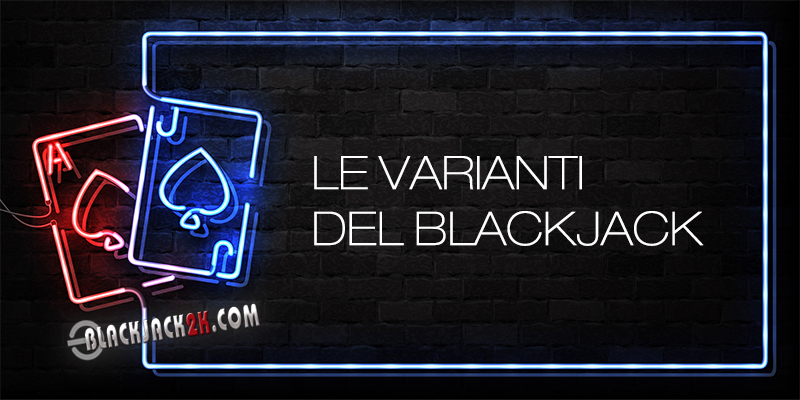 Varianti del blackjack
